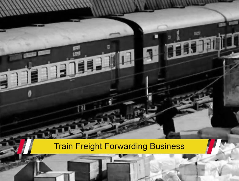 freight forwarding business via train