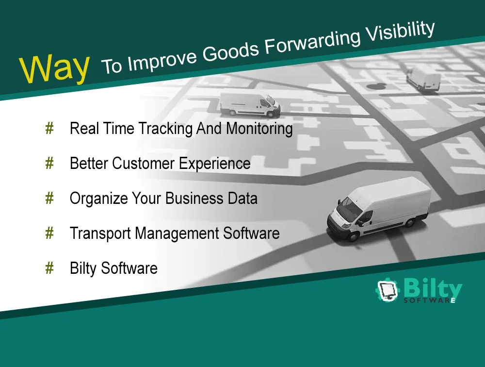 Way To Improve Goods Forwarding Visibility